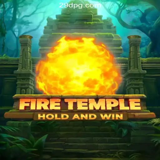 FireTemple: Dive into Excitement and Fun Daily